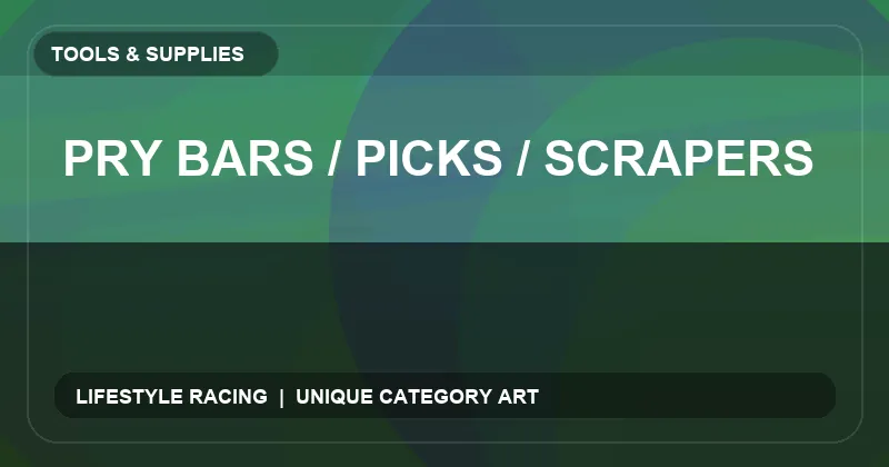 Pry Bars / Picks / Scrapers